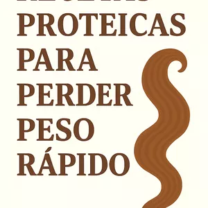 Imagen de portada para Ebook Recetas Proteicas para la Pérdida Rápida de Peso