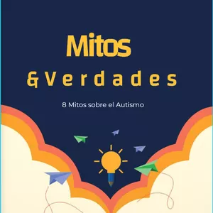 Imagen de portada para Ebook Mitos & Verdades, sobre autismo