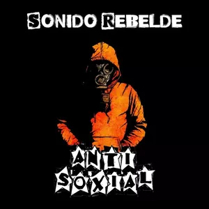 Imagen principal del producto Antisoxial - Sonido Rebelde