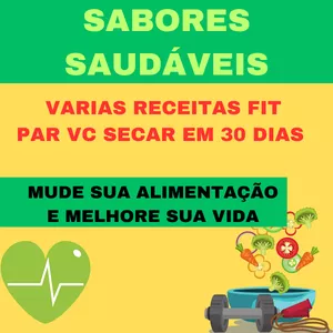 Imagem de capa para o Ebook SABORES SAUDÁVEIS RECEITAS FIT PARA SECAR EM 30 DIAS 