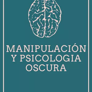 Imagen de portada para Ebook MANIPULACION Y PSICOLOGIA OSCURA
