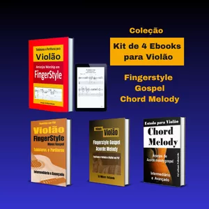 KIT de 4 E-books Para Violão em Fingerstyle Chord Melod Gospel com Tablaturas E Partituras