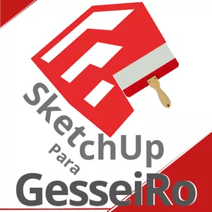 Imagem de capa para o Curso online SketchUp Para GesseiRo