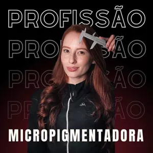 Imagem do curso Profissão Micropigmentadora 