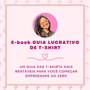 Imagem do curso E-book Guia Lucrativo de T-shirt + Pack do Canva para T-shirt