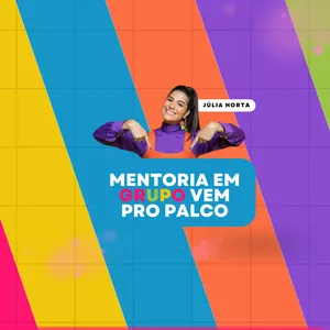 Imagem de capa para o Curso online Mentoria Vem pro Palco