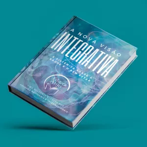 Imagem de capa para o Curso online A NOVA VISÃO INTEGRATIVA 