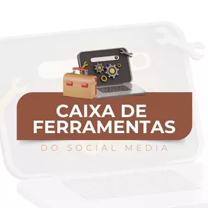 Imagem de capa para o Curso online Caixa de Ferramentas do Social Media