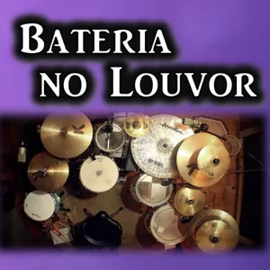 Imagem de capa para o Curso online 13 - Bateria no Louvor - Tocando Bateria no Zero