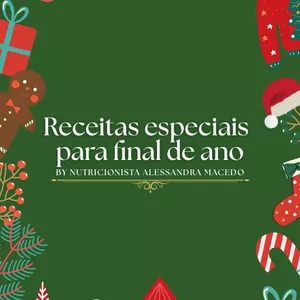 Imagem de capa para o Ebook Receita especiais para final de ano By Nutricionista Alessandra Macedo