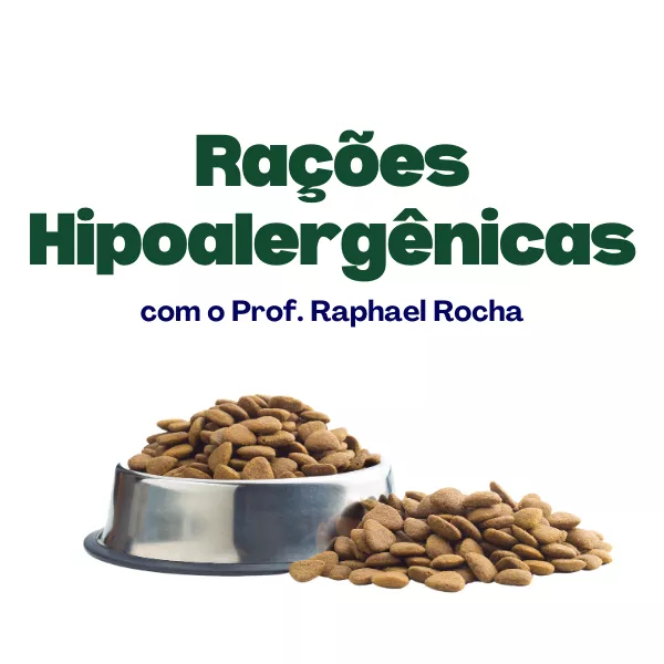 Raphael Rocha - Ração hipoalergênica