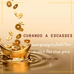 Imagem de capa para o Curso online Curando a escassez - A sua prosperidade tem a cara dos seus pais.