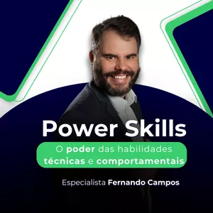 Imagem do curso Curso Power Skills: O poder das habilidades técnicas e comportamentais
