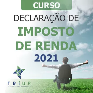 Imagem do curso Curso de Declaração de Imposto de Renda 2021 / Triup Consultoria e Assessoria