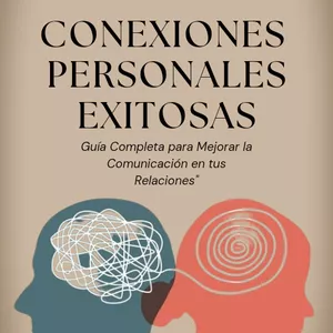 Imagen de portada para Curso online Conexiones Personales Exitosas-Guia Practica