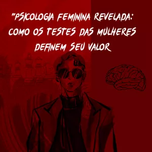 Imagem de capa para o Curso online "Psicologia Feminina Revelada"