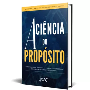 Imagem de capa para o Ebook A Ciência do Propósito