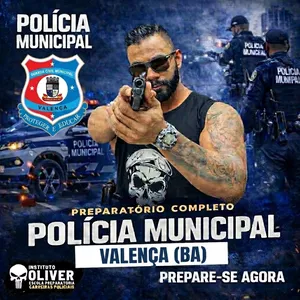 👮‍♂️ Preparatório Completo  GUARDA MUNICIPAL de Valença - BA 👮‍♂️ GCM - Instituto Óliver