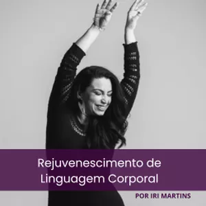 Curso Rejuvenescimento de Linguagem Corporal