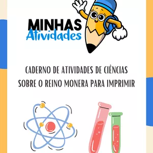 Imagem de capa para o Ebook Caderno de Atividades de Ciências Sobre o Reino Monera para Imprimir