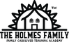 The Holmes Family Family Caregiver Training Academy