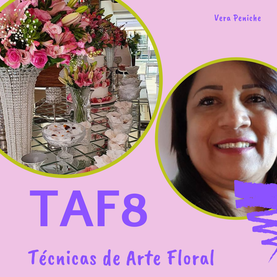 Imagem de TAF8 - Técnicas de Arte Floral! criado por Vera na hotmart