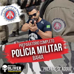Imagem de 👮‍♂️Preparatório Completo POLÍCIA MILITAR da Bahia 👮‍♂️ PM-BA - Instituto Óliver  criado por Instituto Óliver Escola Preparatória Carreiras Policiais na hotmart