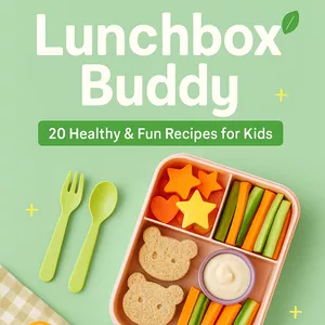 Imagem de capa para o Ebook Lunchbox Buddy - 20 Healthy & Fun Recipes for Kids