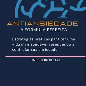 Imagem principal do produto ANTIANSIEDADE - A FORMULA PERFEITA PARA VOCÊ
