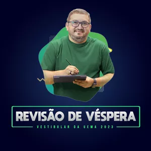 Imagem de capa para o Curso online Revisão de Véspera - Vestibular da UEMA 2023