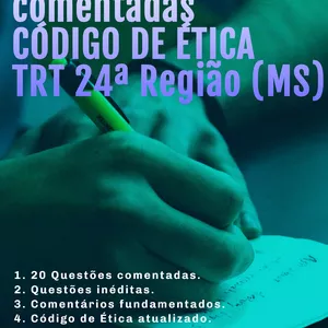 Imagem de capa para o Ebook 20 Questões Comentadas do Código de Ética do TRT 24ª Região (MS) 2024