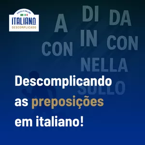 Cover image for Online course Preposições em italiano de forma descomplicada!