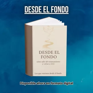 Imagen de portada para Ebook Desde el fondo: cómo salir del estancamiento y volver a vivir