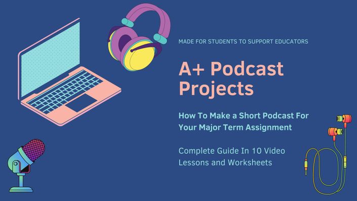 A+ Podcast Projects
