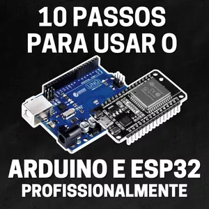 Imagem do curso Ebook 10 passos para usar o Arduino e ESP32 profissionalmente