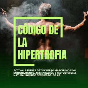 Imagen de portada para Ebook CÓDIGO DE LA POTENCIA: HIPERTROFIA Y FUERZA PARA HOMBRES