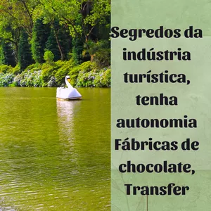 Imagem de capa para o Ebook transfer, Fábricas de chocolate e Segredos da indústria turística. Tenha Autonomia agora mesmo