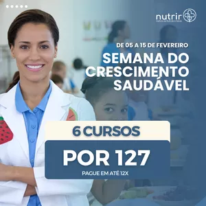 Semana do Crescimento Saudável - 6 cursos por R$127