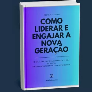Imagem de capa para o Ebook Como Liderar e Engajar a Nova Geração 