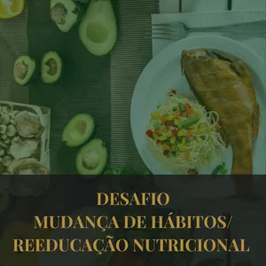 Imagem de capa para o Ebook E-book desafio mudança de hábitos/reeducação alimentar