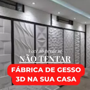 FÁBRICA DE GESSO 3D NA SUA CASA