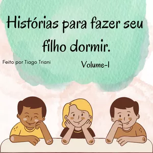 Imagem de capa para o Ebook Histórias infantis para seu filho dormir. Volume 1.
