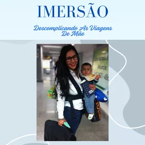 Imagem de capa para o Evento online Imersão Descomplicando As Viagens De Mãe 👜 