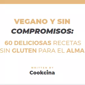 Imagen de portada para Curso online Vegano y sin Compromiso: 60 Deliciosas Recetas Veganas y Sin Gluten Para el Alma