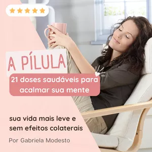 Imagem de capa para o Curso online A Pílula - Desafio 21 dias
