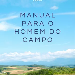 Imagem de capa para o Ebook Manual Para o Homem do Campo 