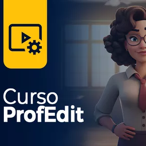 Imagem de capa para o Curso online 01- Curso ProfEdit: O curso de Edição de Vídeo para Professores