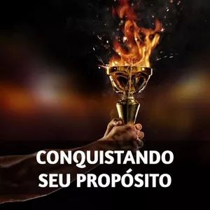 Imagem de capa para o Curso online CONQUISTANDO SEU PROPÓSITO