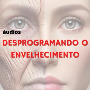 Imagem de capa para o Curso online DESPROGRAMANDO O ENVELHECIMENTO
