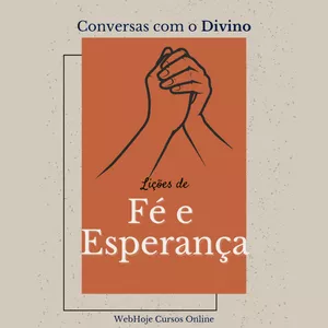 Imagem de capa para o Ebook Conversas com o Divino: Lições de Fé e Esperança